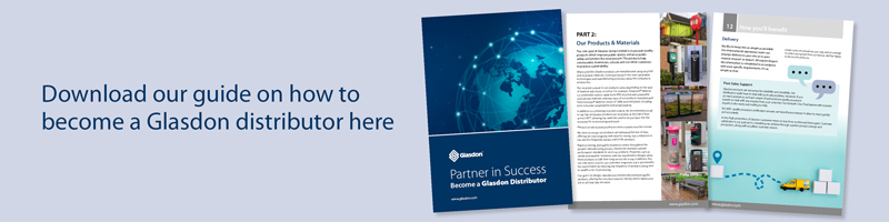 Download our guide on how to become a Glasdon Distributor here