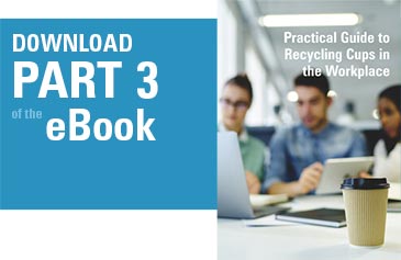 Download the Glasdon eBook - What, Why, How to of Cup Recycling - Part 3